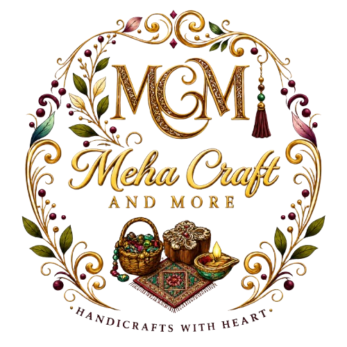 Meha Craft and More